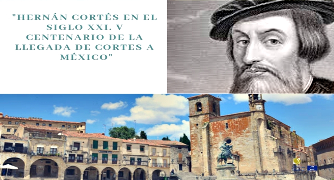 Mérida y Trujillo acogerán un congreso internacional dedicado a Hernán Cortes