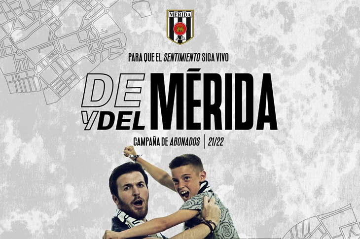 ‘De Mérida y del Mérida’, campaña de abonados de la temporada 21/22