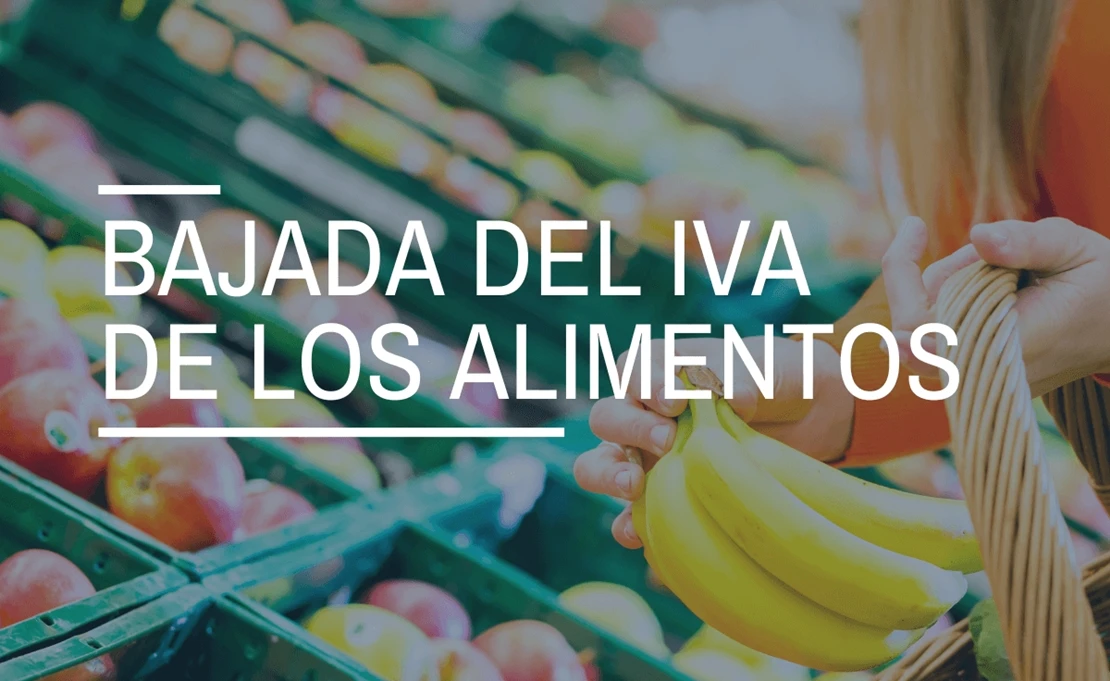 Los consumidores en alerta: finaliza la rebaja del IVA de los alimentos